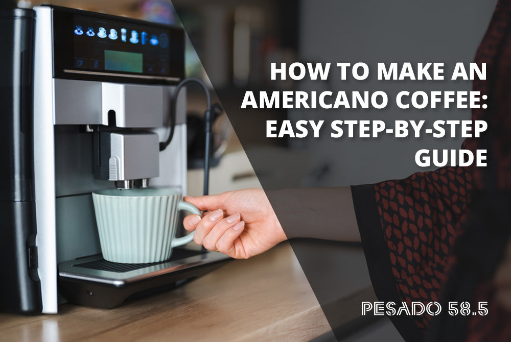 How to Make an Americano Coffee Easy Step by Step Guide Pesado 58.5